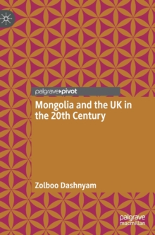 Image for Mongolia and the UK in the 20th century