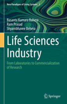 Image for Life Sciences Industry: From Laboratories to Commercialization of Research