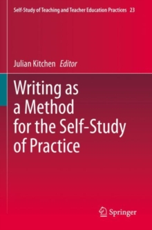 Image for Writing as a Method for the Self-Study of Practice