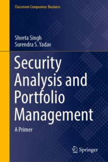 Image for Security Analysis and Portfolio Management: A Primer