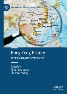 Image for Hong Kong History: Themes in Global Perspective