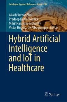 Image for Hybrid Artificial Intelligence and IoT in Healthcare