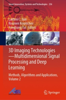Image for 3D Imaging Technologies-Multidimensional Signal Processing and Deep Learning: Methods, Algorithms and Applications, Volume 2