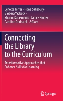 Image for Connecting the Library to the Curriculum