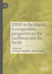 Image for COVID in the Islands: A comparative perspective on the Caribbean and the Pacific