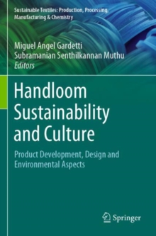 Image for Handloom Sustainability and Culture : Product Development, Design and Environmental Aspects