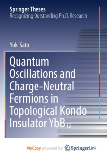 Image for Quantum Oscillations and Charge-Neutral Fermions in Topological Kondo Insulator YbB12