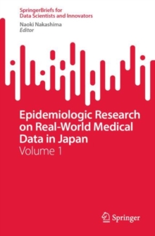 Image for Epidemiologic research on real-world medical data in JapanVolume 1