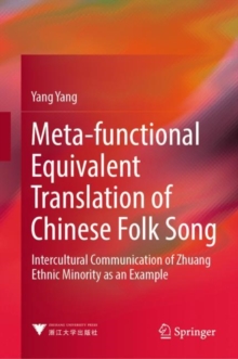 Image for Meta-functional Equivalent Translation of Chinese Folk Song