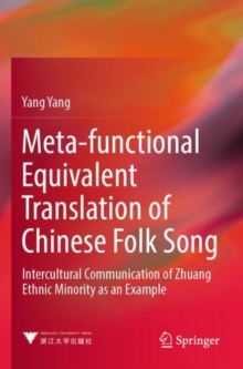 Image for Meta-functional Equivalent Translation of Chinese Folk Song