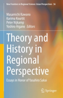 Image for Theory and History in Regional Perspective: Essays in Honor of Yasuhiro Sakai