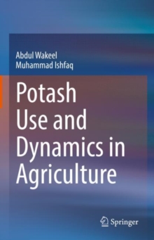 Image for Potash Use and Dynamics in Agriculture