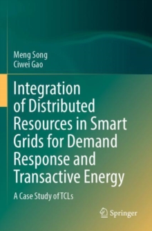 Image for Integration of Distributed Resources in Smart Grids for Demand Response and Transactive Energy