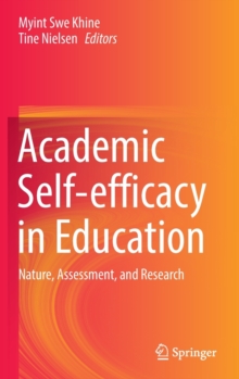 Image for Academic self-efficacy in education  : nature, assessment, and research
