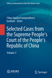 Image for Selected Cases from the Supreme People's Court of the People's Republic of China: Volume 3