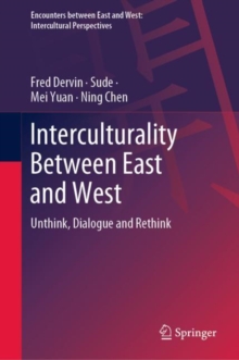 Interculturality Between East and West: Unthink, Dialogue and Rethink