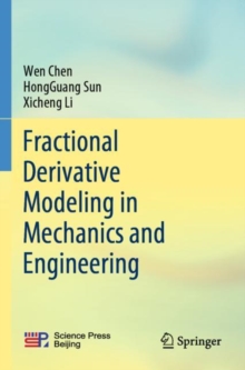 Image for Fractional derivative modeling in mechanics and engineering