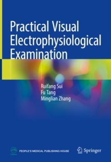 Image for Practical Visual Electrophysiological Examination