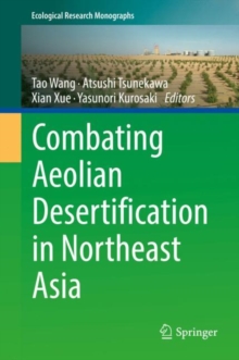 Image for Combating Aeolian Desertification in Northeast Asia