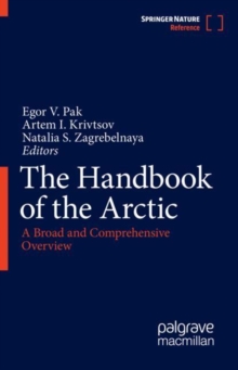 Image for The Handbook of the Arctic : A Broad and Comprehensive Overview