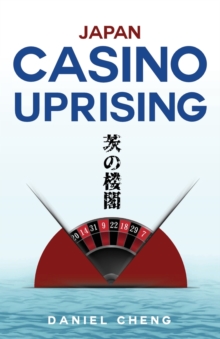 Image for Japan Casino Uprising : Ibara no roukaku