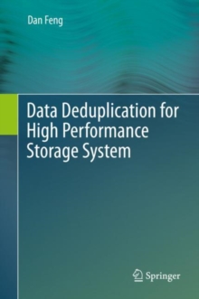 Image for Data Deduplication for High Performance Storage System