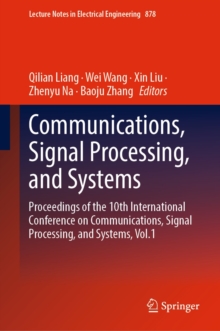 Image for Communications, signal processing, and systems: proceedings of the 10th International Conference on Communications, Signal Processing, and Systems.