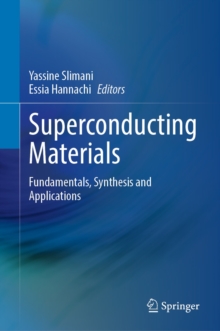 Image for Superconducting Materials: Fundamentals, Synthesis and Applications