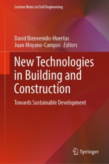 Image for New Technologies in Building and Construction: Towards Sustainable Development