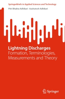 Image for Lightning Discharges: Formation, Terminologies, Measurements and Theory
