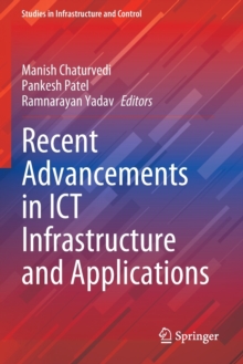 Image for Recent Advancements in ICT Infrastructure and Applications