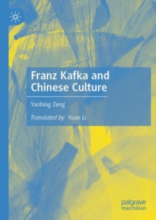 Image for Franz Kafka and Chinese culture