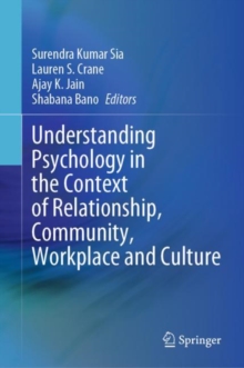 Image for Understanding psychology in the context of relationship, community, workplace and culture