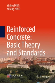 Image for Reinforced Concrete: Basic Theory and Standards