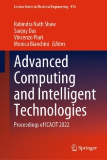 Image for Advanced computing and intelligent technologies  : proceedings of ICACIT 2022