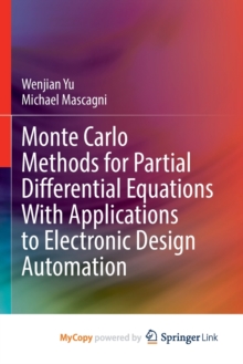 Monte Carlo Methods for Partial Differential Equations With ...