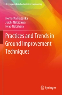 Image for Practices and trends in ground improvement techniques