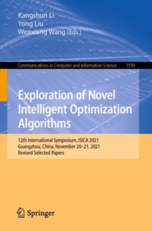 Image for Exploration of novel intelligent optimization algorithms  : 12th International Symposium, ISICA 2021, Guangzhou, China, November 20-21, 2021