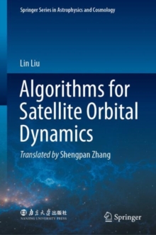 Image for Algorithms for satellite orbital dynamics