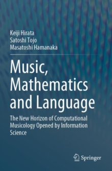 Image for Music, Mathematics and Language