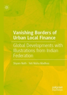 Image for Vanishing Borders of Urban Local Finance
