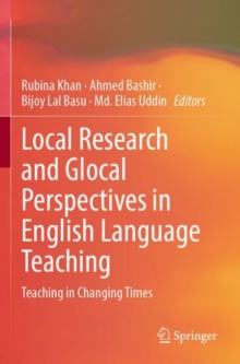 Image for Local Research and Glocal Perspectives in English Language Teaching