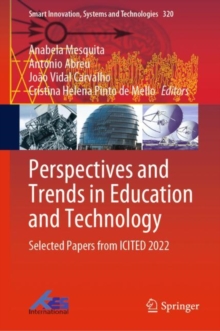 Image for Perspectives and Trends in Education and Technology: Selected Papers from ICITED 2022