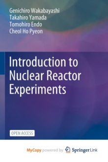 Image for Introduction to Nuclear Reactor Experiments