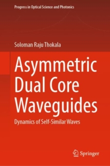 Image for Asymmetric Dual Core Waveguides: Dynamics of Self-Similar Waves