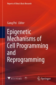 Image for Epigenetic Mechanisms of Cell Programming and Reprogramming