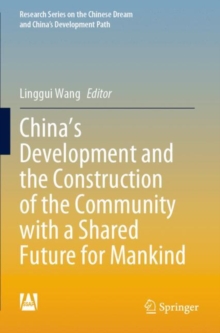Image for China's Development and the Construction of the Community with a Shared Future for Mankind