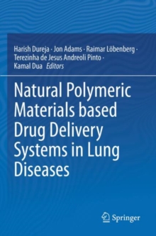 Image for Natural Polymeric Materials based Drug Delivery Systems in Lung Diseases