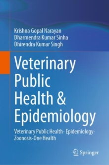 Image for Veterinary Public Health & Epidemiology: Veterinary Public Health- Epidemiology-Zoonosis-One Health