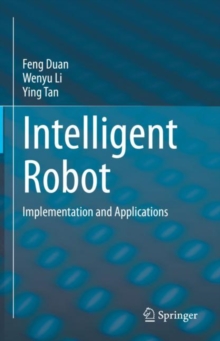 Image for Intelligent robot: implementation and applications